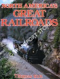 Book cover of North America's Great Railroads  by YORK, Thomas 